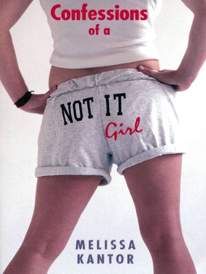 cover image of Confessions of a Not It Girl